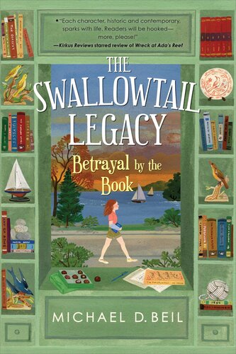 The Swallowtail Legacy 2 Betrayal By The Book Michael D Beil