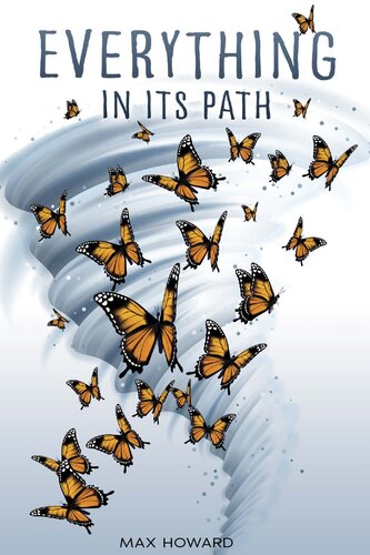 Everything In Its Path Max Howard