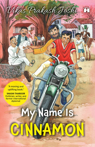 My Name Is Cinnamon Vikas Prakash Joshi
