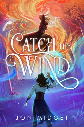 Catch The Wind Jon Midget