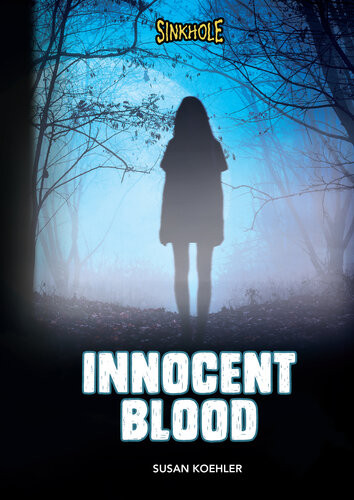 Innocent Blood Susan Koehler