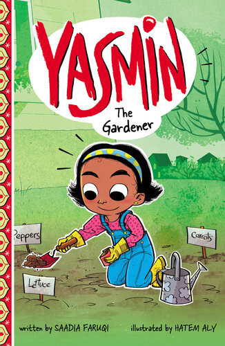 Yasmin The Gardener Saadia Faruqi