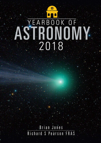 Yearbook Of Astronomy 2018 Brian Jones Richard S Pearson