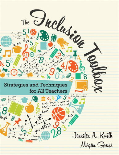 The Inclusion Toolbox Strategies And Techniques For All Teachers Jennifer A Kurth Megan Gross