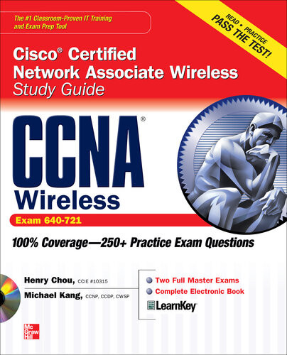 Ccna Cisco Certified Network Associate Wireless Study Guide Exam 640721 1st Edition Henry Chou Michael Kang