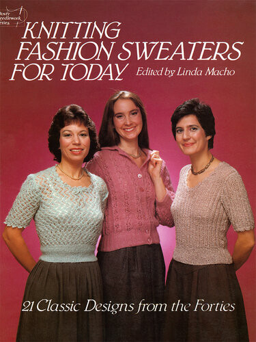 Knitting Fashion Sweaters For Today Linda Macho