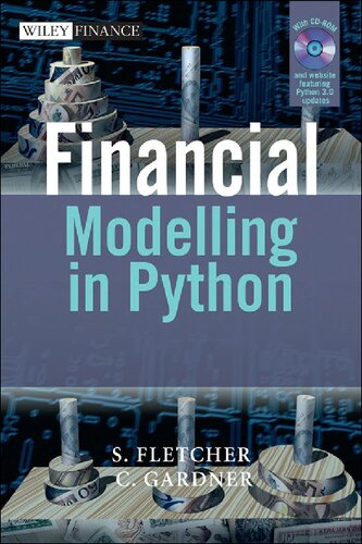 Financial Modelling In Python 1st Edition Shayne Fletcher Christopher Gardner