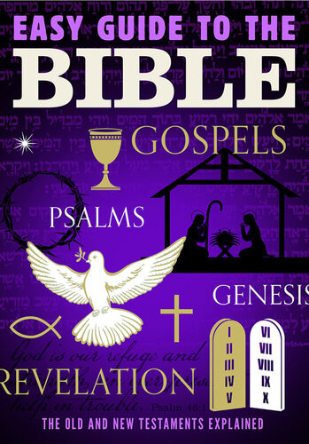 Easy Guide To The Bible The Old And New Testaments Explained Sparknotes