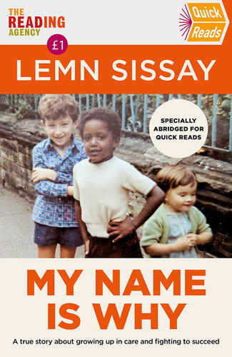 My Name Is Why Quick Reads 2022 Lemn Sissay