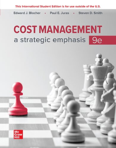 Cost Management A Strategic Emphasis 9e Ise 9thise Steven Smith