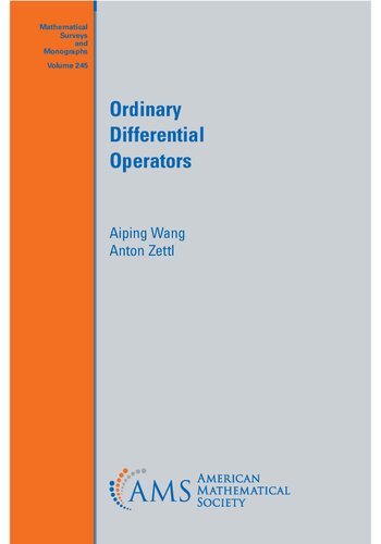 Ordinary Differential Operators Mathematical Surveys And Monographs Aiping Wang