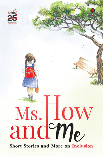 Ms How And Me Short Stories And More On Inclusion Drishti