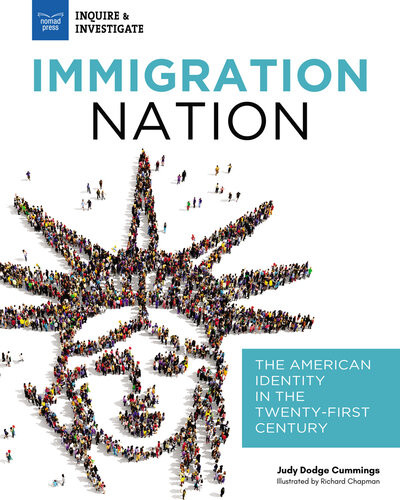 Immigration Nation The American Identity In The Twentyfirst Century Judy Dodge Cummings
