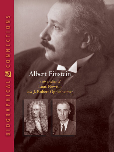 Albert Einstein With Profiles Of Isaac Newton And J Robert Oppenheimer World Book
