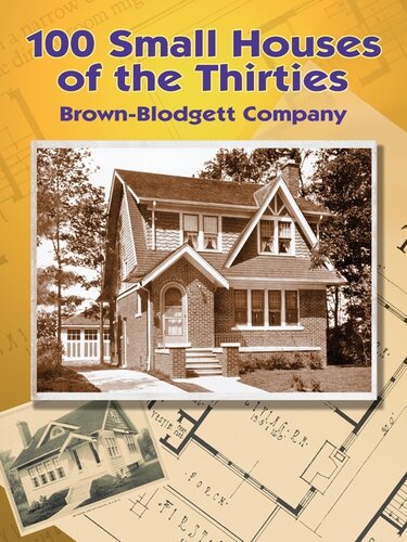 100 Small Houses Of The Thirties Brownblodgett Company