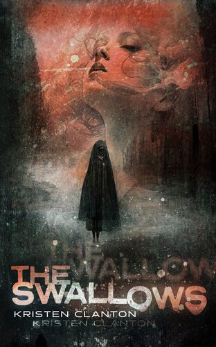The Swallows Kristen Clanton