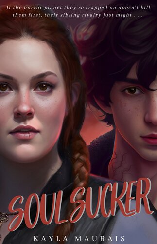 Soul Sucker Kayla Maurais
