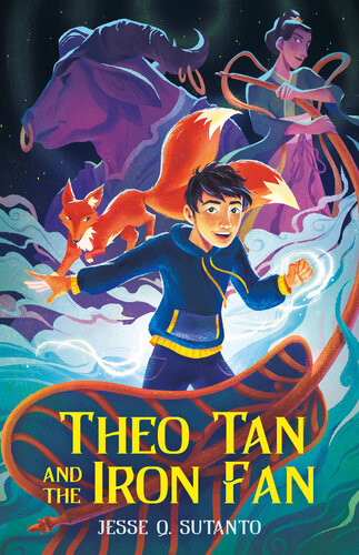 Theo Tan And The Iron Fan Jesse Q Sutanto