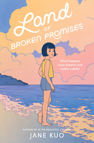 Land Of Broken Promises Jane Kuo