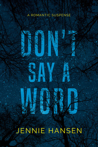 Dont Say A Word Jennie Hansen