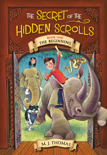 The Secret Of The Hidden Scrolls The Beginning The Beginning Book 1 M J Thomas