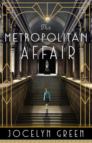The Metropolitan Affair Jocelyn Green