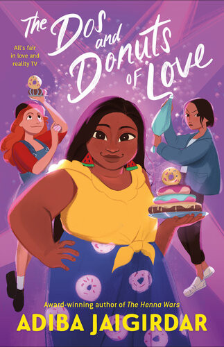 The Dos And Donuts Of Love Adiba Jaigirdar