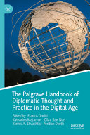 The Palgrave Handbook Of Diplomatic Thought And Practice In The Digital Age Francis Onditi