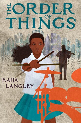 The Order Of Things Kaija Langley
