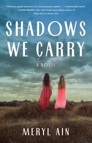 Shadows We Carry Meryl Ain