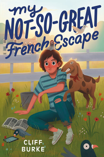 My Notsogreat French Escape Cliff Burke