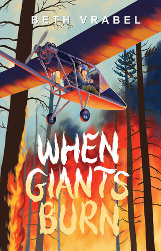 When Giants Burn Beth Vrabel