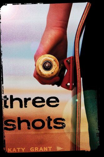 Three Shots Katy Grant