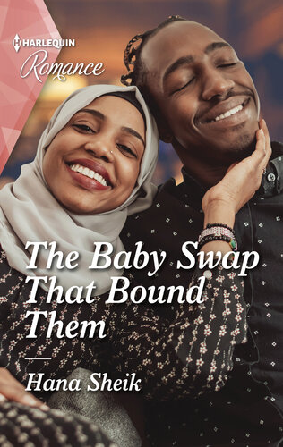 The Baby Swap That Bound Them Hana Sheik