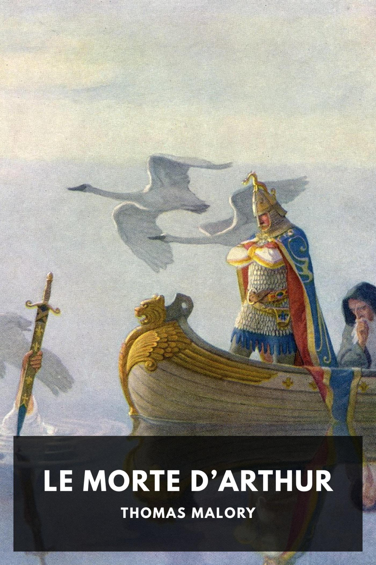 Le Morte Darthur Thomas Malory