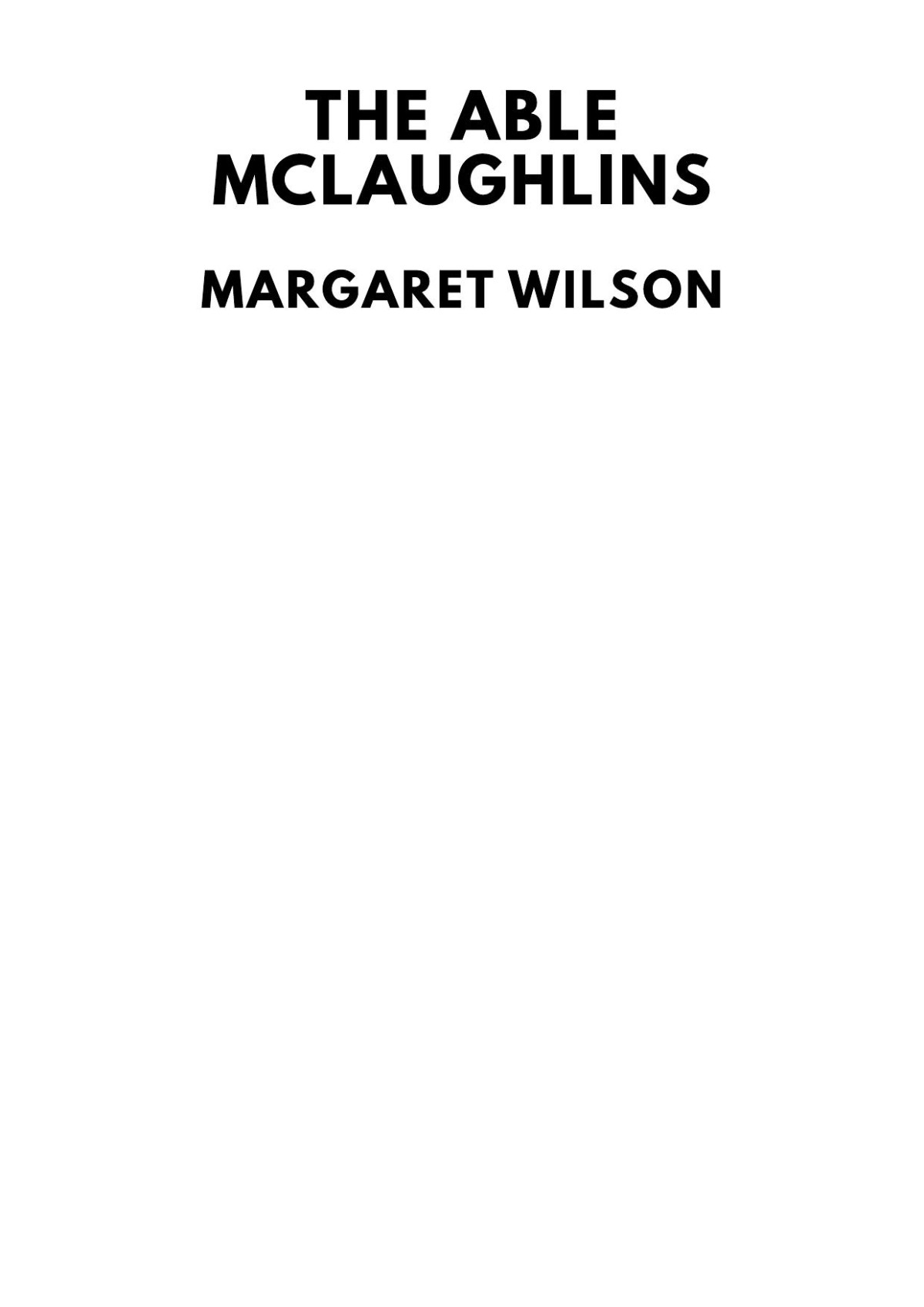 The Able Mclaughlins 1st Edition Margaret Wilson