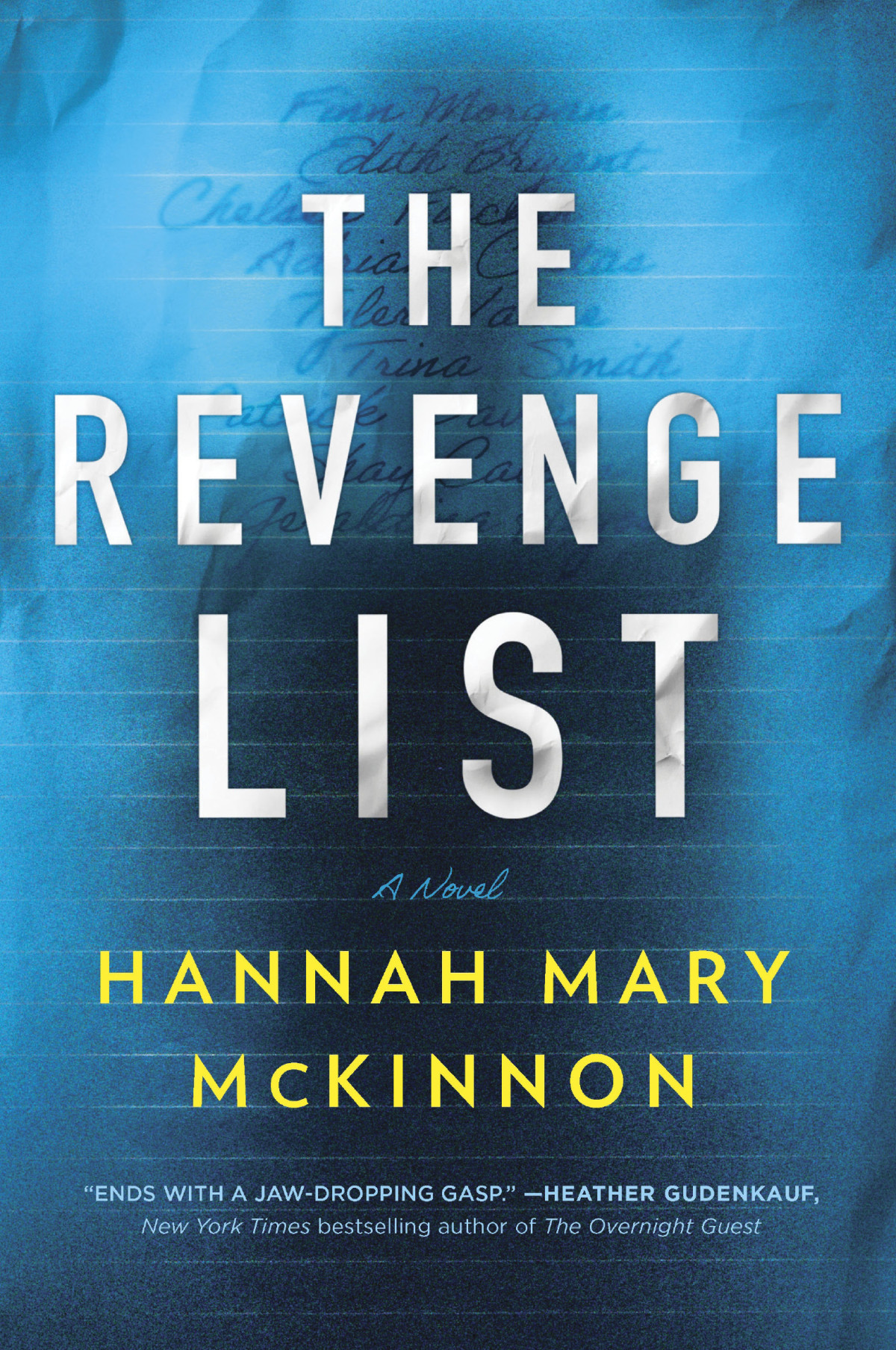 The Revenge List Hannah Mary Mckinnon