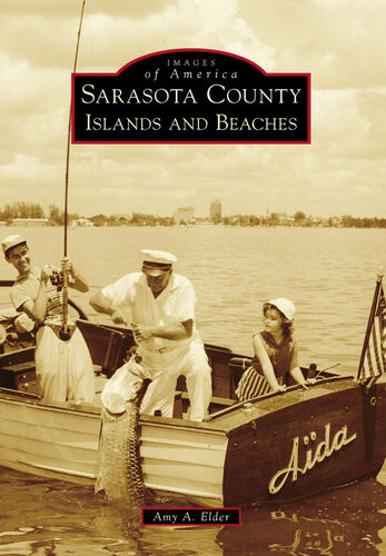 Sarasota County Islands And Beaches Amy A Elder