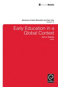 Early Education In A Global Context John A Sutterby