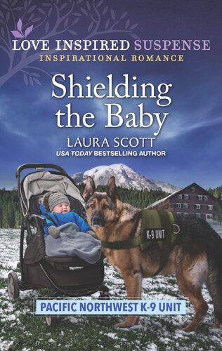 Shielding The Baby Laura Scott