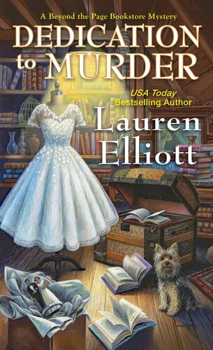 Dedication To Murder Beyond The Page Bookstore Mystery 9 Lauren Elliott