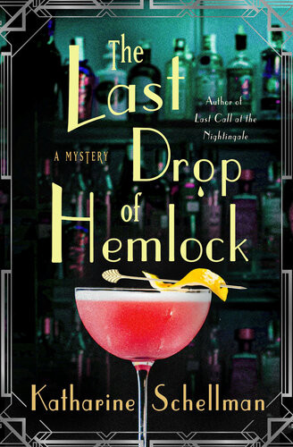 The Last Drop Of Hemlock A Mystery Katharine Schellman