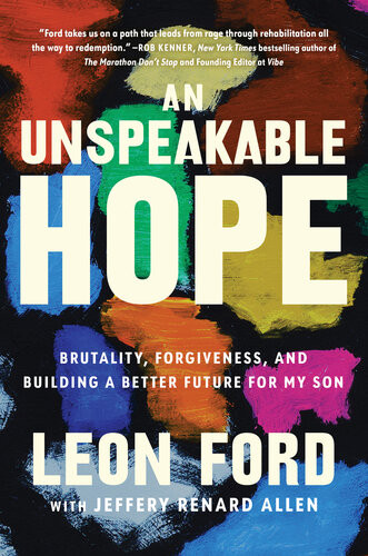 An Unspeakable Hope Leon Ford