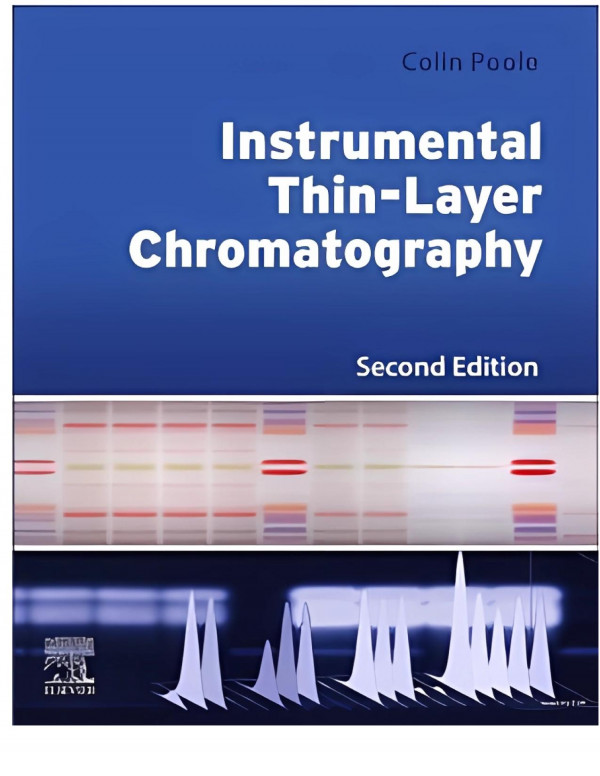 Instrumental Thinlayer Chromatography Second Colin Poole