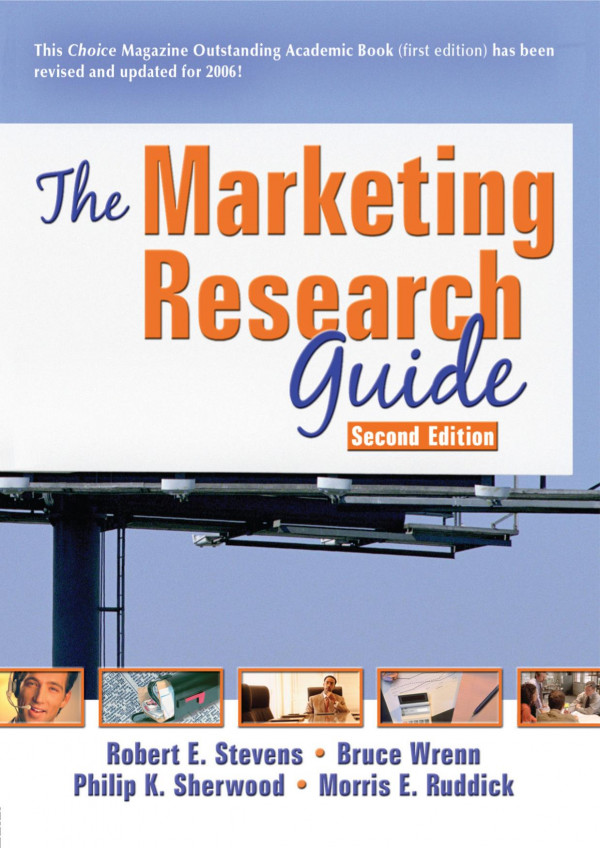 The Marketing Research Guide 2nd Edition Robert E Stevens David L Loudon Morris E Ruddick Bruce Wrenn Philip K Sherwood