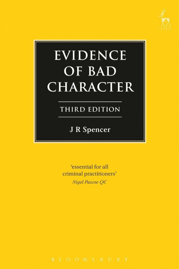 Evidence Of Bad Character Third J R Spencer