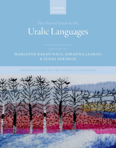 The Oxford Guide To The Uralic Languages Marianne Bakrnagy