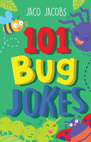101 Bug Jokes Jaco Jacobs