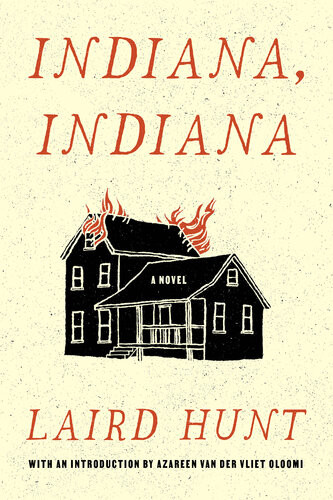 Indiana Indiana Laird Hunt
