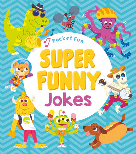 Pocket Fun Super Funny Jokes Jack B Quick